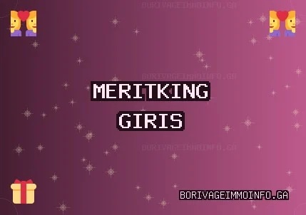 Meritking Giriş: Meritking Giriş Adresi, Meritking Mobilden Giriş 2026